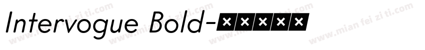 Intervogue Bold字体转换